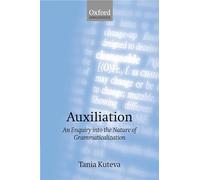 Auxiliation: An Enquiry into the Nature of Grammaticalization