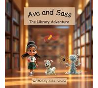 Ava and Sass: The Library Adventure