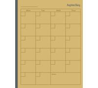 AVA Anytime Diary | Brown | Monthly Planner: Start Now to Schedule, Improve Time Management, Stay Organized Your Day and Time, Undated Pages Never Waste a Page, 8.5” x 11”, 120 Pages