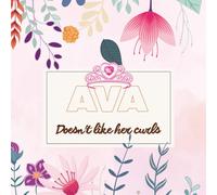 Ava doesn't like her curls
