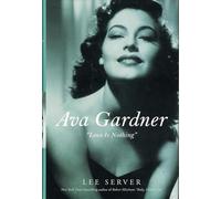 Ava Gardner: "Love Is Nothing"
