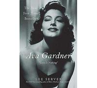 Ava Gardner: Love Is Nothing