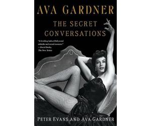 Ava Gardner: The Secret Conversations by Peter Evans (English) Paperback Book