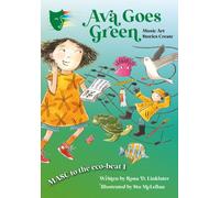Ava Goes Green : MASC to the Eco-Beat 1 (Music, Art, Stories, Create)