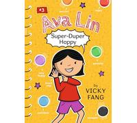 Ava Lin, Super-Duper Happy