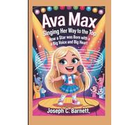AVA MAX: Singing Her Way to the Top - How a Star Was Born with a Big Voice and Big Heart