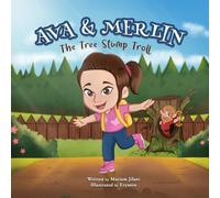 Ava & Merlin The Tree Stump Troll