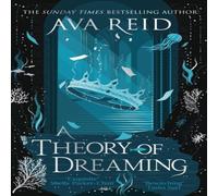 Ava Reid A Theory of Dreaming Hardback Book Ava Reid Multicolor