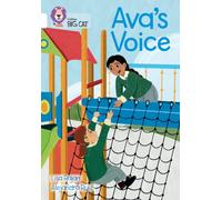 Ava’s Voice : Band 10/White