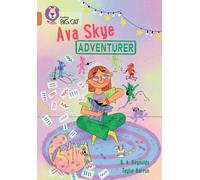 Ava Skye, Adventurer : Band 12/Copper