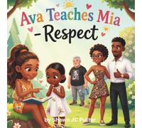 Ava Teaches Mia - Respect (Ava and Mia)