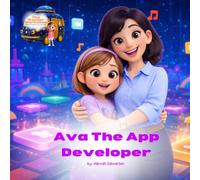 Ava The App Developer (The Wonder Workshop)
