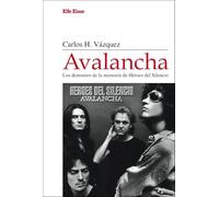 Avalancha. Los demonios de la memoria de Héroes del Silencio: 17 (Elepé)