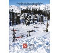 Avalanche Incident Management (AIM)