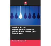 Avaliação do desempenho do setor público nos países pós-soviéticos