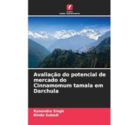 Avaliação do potencial de mercado do Cinnamomum tamala em Darchula