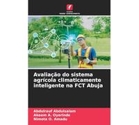 Avaliação do sistema agrícola climaticamente inteligente na FCT Abuja