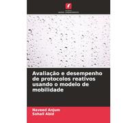 Avaliação e desempenho de protocolos reativos usando o modelo de mobilidade