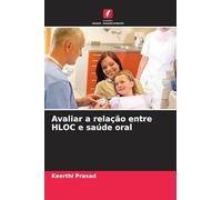 Avaliar a relação entre HLOC e saúde oral