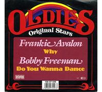 AVALON, Frankie / FREEMAN, Bobby - Why / Do you wanna dance (Oldies Original Stars) / 100.07.449