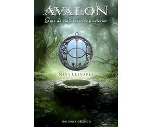 Avalon. Guía de viaje interior y exterior (Espiritualidad y vida interior)