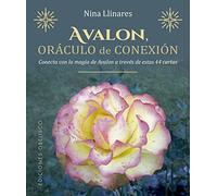 Avalon. Oraculo de la Conexion: Oráculo De La Conexión/ the Oracle of Connection (Cartomancia y tarot): Oráculo De La Conexión/ the Oracle of Connection