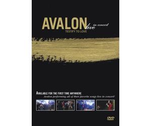 Avalon - Testify to Love: Live in Concert [DVD] [2003] [Region 1] [US Import] [NTSC]