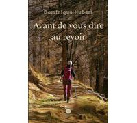 Avant de vous dire au revoir