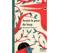 Avant la peur du loup (Mini Syros)