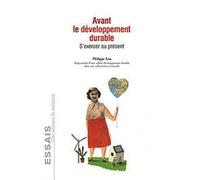 Avant le développement durable - S'exercer au présent