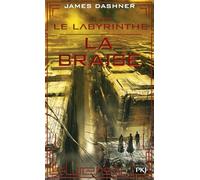 Avant Le labyrinthe - tome 5 La braise