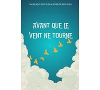 Avant que le vent ne tourne