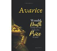 Avarice: 1