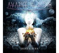 Avarice In Audio - Shine & Burn