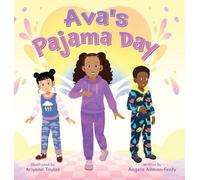 Ava's Pajama Day