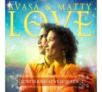 Avasa Love - Love Is King - Love Is Queen