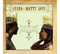 Avasa & Matty Love - Love Is King Love Is Queen