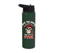 Avast, Yee Mateys! This Cap'n is Five Stainless Steel Insulated Water Bottle