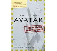 Avatar: A Confidential Report on the Biological and Social History of Pandora
