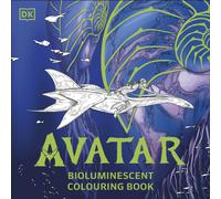 Avatar Bioluminescent Colouring Book : The Officially Licensed Glow in the Dark Colouring Book