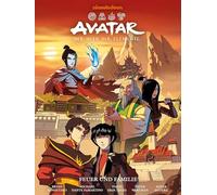 Avatar - Der Herr der Elemente: Premium 9: Feuer und Familie