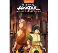 Avatar, le dernier maître de l'air Tome 3 - Le désaccord