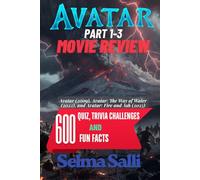 AVATAR MOVIE REVIEW: (Part 1-3) 600 Quiz trivia challenge And Fun Facts