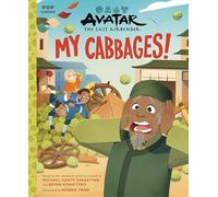 Avatar: The Last Airbender – My Cabbages! – Pop Classics #13 – Andrews McMeel Publishing