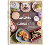 Avatar: The Last Airbender: The Official Baking Book