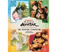 Avatar: The Last Airbender: The Official Cookbook by Jenny Dorsey Hardcover