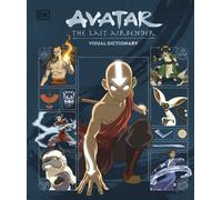 Avatar The Last Airbender Visual Dictionary