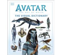 Avatar The Way of Water The Visual Dictionary - Izzo, Joshua - Hardback -
