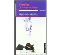 Avatares de los aprendizajes : sus dimensiones y trastornos : una perspectiva multidisciplinaria