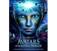 Avatars of the Astral Worlds